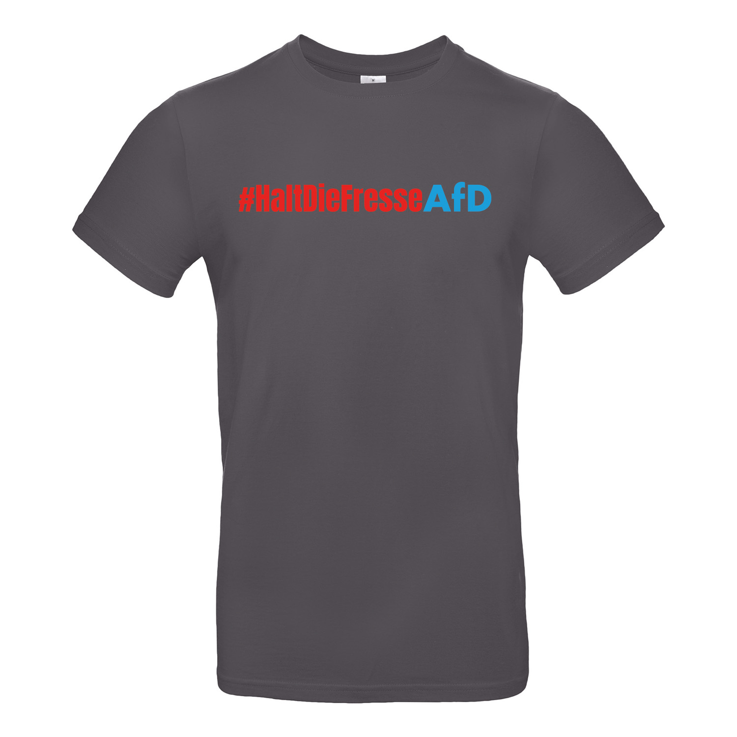 T-Shirt »Halt die Fresse AFD«                      